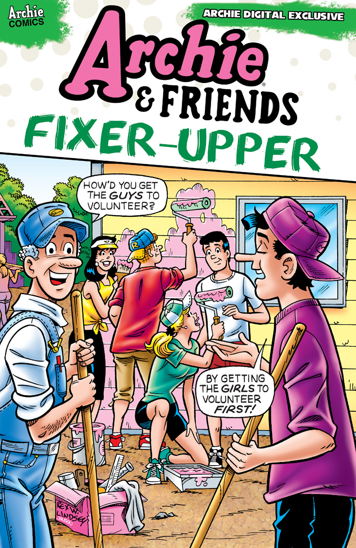 ArchieAndFriendsFixerUpper-0